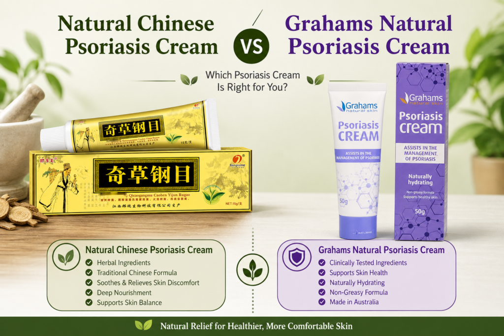 Natural Chinese Psoriasis Cream vs Grahams Natural Psoriasis Cream Australia